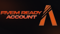 FiveM Ready Accounts